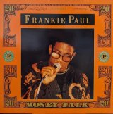 画像: FRANKIE PAUL / MONEY TALK (LP)♪