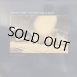 画像: WAYNE PEET・VINNY GOLIA DUO / NO REVERSE (LP)
