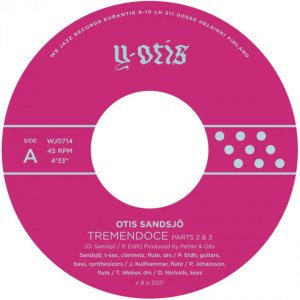 画像: OTIS SANDSJO / TREMENDOCE（Part 2 & 3）(7")♪