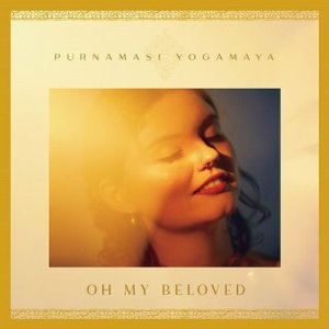 画像: PURNAMASI YOGAMAYA / OH MY BELOVED (LP)♪