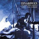 画像: TINARIWEN / THE BAND TISDAS SESSIONS (LP：Re-Entry)♪
