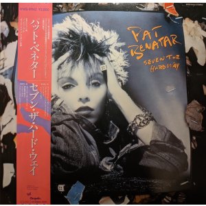 画像: パット・ベネター（Pat Benatar）/ セブン・ザ・ハード・ウェイ (LP)♪