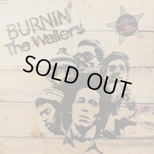 画像: THE WAILERS / BURNIN' (LP)♪
