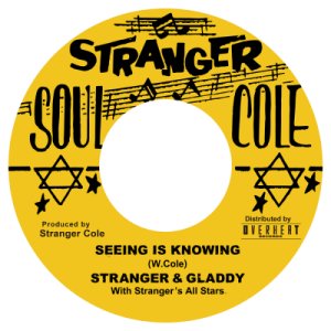 画像: STRANGER & GLADDY / SEEING IS KNOWING (7")♪