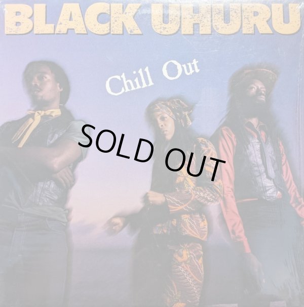 画像1: BLACK UHURU / CHILL OUT (LP)♪