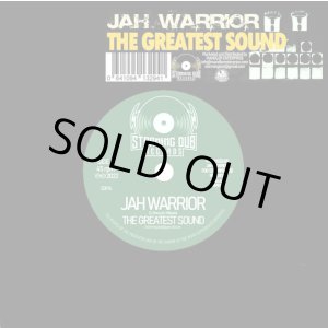 画像: JAH WARRIOR / THE GREATEST SOUND (7")