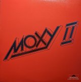 画像: モキシー（MOXY）/ モキシーII (LP)♪
