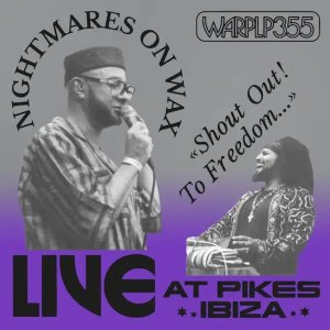 画像: NIGHTMARES ON WAX / SHOUT OUT! TO FREEDOM… LIVE AT PIKE IBIZA (LP：Re-Entry)♪