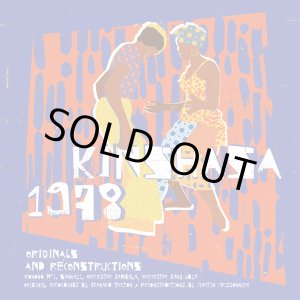 画像: V.A. / KINSHASA 1978  : ORIGINALS AND RECONSTRUCTIONS (LP：Re-Entry)♪