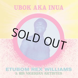 画像: ETUBOM REX WILLIAMS & HIS NIGERIAN ARTISTS / UBOK AKA INUA (LP)♪