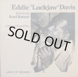 画像: EDDIE ‘LOCKJAW’ DAVIS / LAND OF DREAMS (LP)