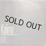 画像: KALIMA / WEIRD FEELINGS (12")