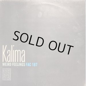 画像: KALIMA / WEIRD FEELINGS (12")