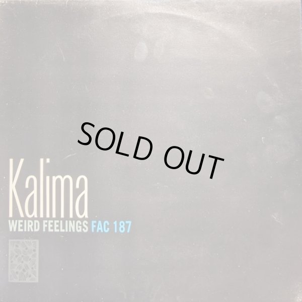 画像1: KALIMA / WEIRD FEELINGS (12")