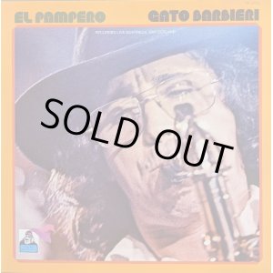 画像: ガトー・バルビエリ（Gato Barbieri）/ エル・パンペーロ：モントルーのガトー・バルビエリ (LP)