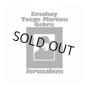 画像: EMAHOY TSEGE-MARIAM GEBRU / JERUSALEM (LP)
