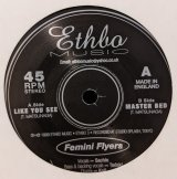 画像: FEMINI FRYERS / LIKE YOU SEE (7")♪