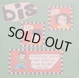 画像: BIS / EVERYBODY THINKS THAT THEY’RE GOING TO GET THEIRS (7")