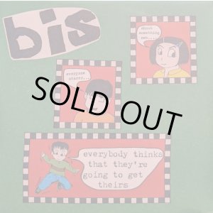 画像: BIS / EVERYBODY THINKS THAT THEY’RE GOING TO GET THEIRS (7")