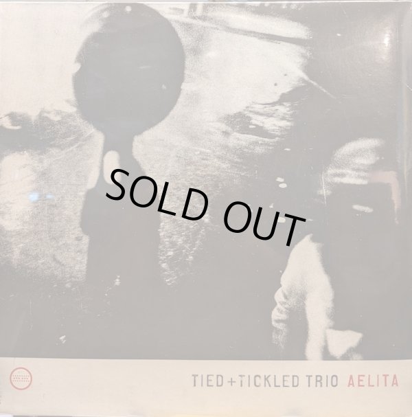 画像1: TIED+TICKLED TRIO / AELITA (LP)