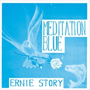 画像: アーニー・ストーリー（Ernie Story）/ メディテイション・ブルー (LP)♪