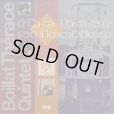 画像: BOILLAT THERACE QUINTET / THE BEST SELECTION (LP)♪