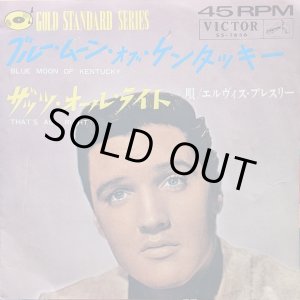 画像: エルヴィス・プレスリー（Elvis Presley）/ ブルー・ムーン・オン・ケンタッキー (7")♪