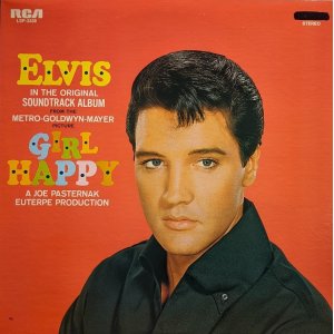 画像: ELVIS PRESLEY / GIRL HAPPY (LP)♪