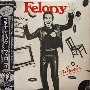 画像: フェロニィ（Felony）/ ファナティック (LP)♪
