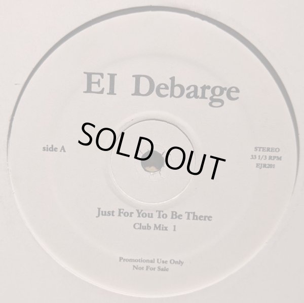 画像1: EL DeBARGE / JUST FOR YOU TO BE THERE (12")