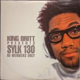 画像: KING BRITT presents SYLK 130 / RE-MEMBER ONLY (LP)♪