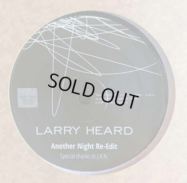 画像1: LARRY HEARD / ANOTHER NIGHT KDJ RE-EDIT (12")♪