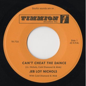 画像: JEB LOY NICHOLS / CAN’T CHEAT THE DANCE (7"：Re-Entry)♪