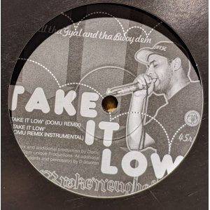 画像: BROKE ’N’ ENGLISH / TAKE IT LOW (Remix) (10")♪