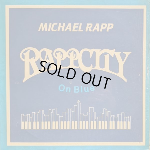 画像1: MICHAEL RAPP / RAPPCITY ON BLUE (LP)♪