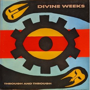 画像: DIVINE WEEKS / THROUGH AND THROUGH (LP)♪