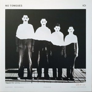 画像: NO TONGUES / ICI (LP)♪