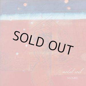 画像: NUJABES / MODAL SOUL (LP)♪