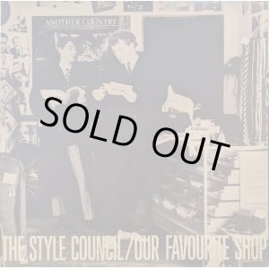 画像: ザ・スタイル・カウンシル（The Style Council）/ アワ・フェイヴァリット・ショップ (LP)