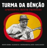 画像: TURMA DA BENCAO / APRESENTA : BOTTO TRINIDADE (7")♪