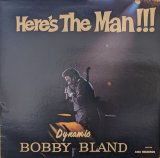 画像: BOBBY BLAND / HERE’S THE MAN!!! (LP)♪