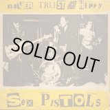 画像: SEX PISTOLS / NEVER TRUST A HIPPY (LP)
