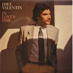 画像: DAVE VALENTINE / IN LOVE’S TIME (LP)♪