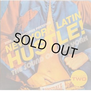 画像: V.A. / NEW YORK LATIN HUSTLE! : THE SOUNDS OF NEW YORK Volume TWO (LP)
