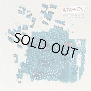 画像: STR4TA / WHEN YOU CALL ME (12")
