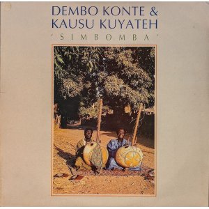 画像: DEMBO KONTE & KAUSU KUYATEH / SIMBOMBA (LP)♪