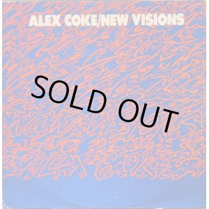 画像: ALEX COKE / NEW VISIONS (LP)♪