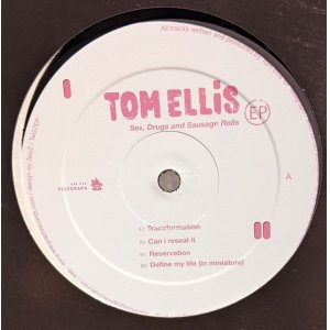 画像: TOM ELLIS / SEX, DRUGS AND SAUSAGE ROLLS (12")♪