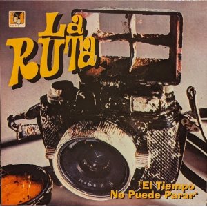 画像: LA RUTA / EL TIEMPO NO PUEDE PARAR (10")♪