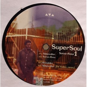 画像: SUPERSOUL / SOMA-RASA 1 (12")♪